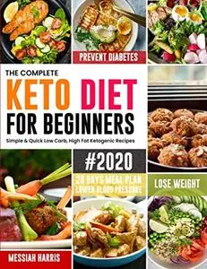 The Complete Keto Diet for Beginners #2020