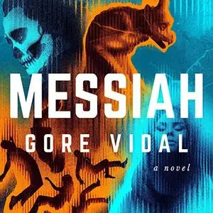 Messiah: A Novel [Audiobook]