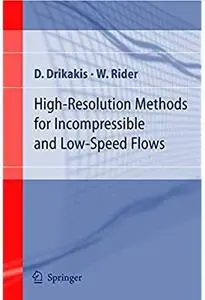 High-Resolution Methods for Incompressible and Low-Speed Flows