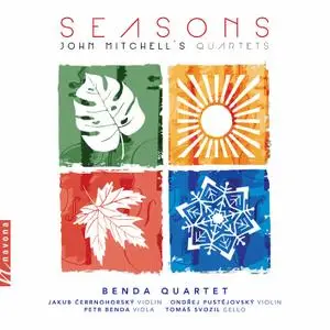 Benda Quartet - John Mitchell: Seasons (2022)