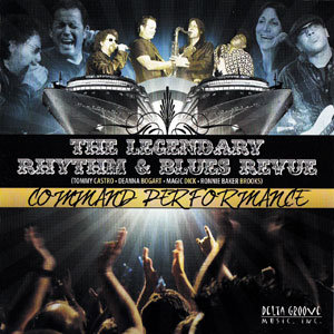 The Legendary Rhythm & Blues Revue - Command Performance (2008)