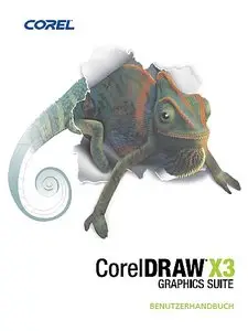 CorelDRAW Graphics Suite X3 Handbuch