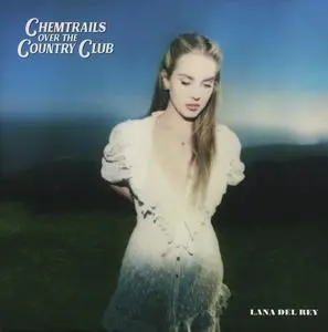 Lana Del Rey - Chemtrails Over the Country Club (Vinyl) (2021) [24bit/96kHz]