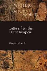 Letters from the Hittite Kingdom (repost)