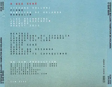 Stefano Bollani / Hamilton de Holanda - O Que Sera (2013) {ECM 2332}