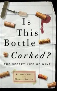 Is This Bottle Corked?: The Secret Life of Wine [Repost]