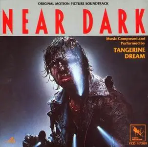 Tangerine Dream - Near Dark (OST) (1987)