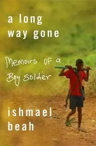 A Long Way Gone: Memoirs of a Boy Soldier (Audiobook) (Repost)
