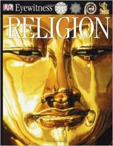 DK Eyewitness Books: Religion by Myrtle Langley