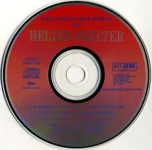 Helter Skelter - Welcome To The World Of Helter Skelter (1988) {1989, Japan 1st Press}