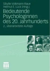 Bedeutende Psychologinnen Des 20. Jahrhunderts (Auflage: 2) (repost)