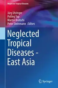 Neglected Tropical Diseases - East Asia (Repost)