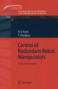 Control of Redundant Robot Manipulators: Theory and Experiments (Repost)