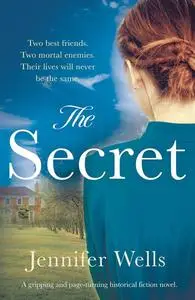 «The Secret» by Jennifer Wells