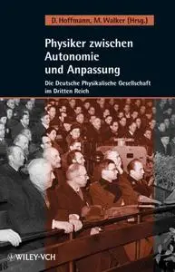 Physiker Zwischen Autonomie Und Anpassung (Repost)