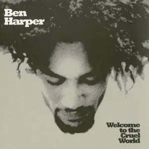 Ben Harper - Welcome To The Cruel World (1994/2016) [Official Digital Download 24-bit/192kHz]