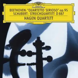 Hagen Quartett - Beethoven: Quartetto Serioso Op. 95; Schubert: Streichquartett D 887 (1999)