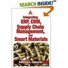  Integrating ERP, CRM, Supply Chain Management, and Smart Materials 