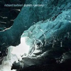 Richard Barbieri - Planets + Persona (2017) [Official Digital Download]
