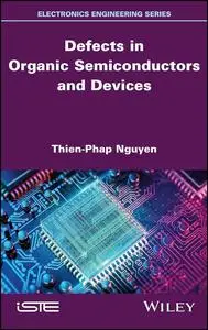 Defects in Organic Semiconductors and Devices