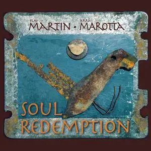 Flav Martin & Jerry Marotta - Soul Redemption (2018)