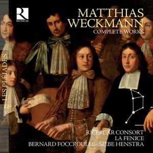 Ricercar Consort, La Fenice, Bernard Foccroulle, Siebe Henstra - Matthias Weckmann: Complete Works [5CDs] (2016)