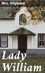«Lady William» by Oliphant