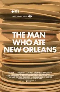 The Man Who Ate New Orleans (2012)