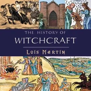 The History of Witchcraft (Audiobook)