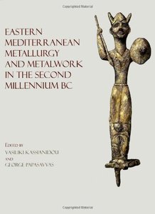 Eastern Mediterranean Metallurgy in the Second Millennium BC (repost)