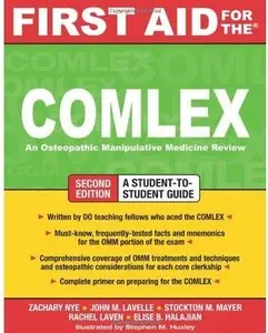 First Aid for the COMLEX: An Osteopathic Manipulative Medicine Review (2nd edition) [Repost]