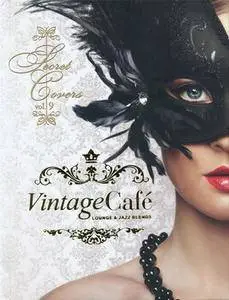 Vintage Cafe 9 - Secret Covers (2014)