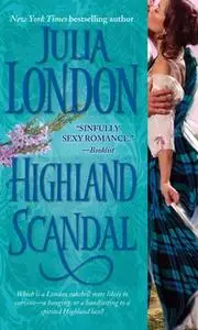 «Highland Scandal» by Julia London