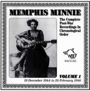 Memphis Minnie - The Complete Post-War Recordings In Chronological Order Vol. 1-3 [Recorded 1944-1953] (1991)