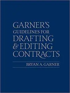 Guidelines for Drafting and Editing Contracts