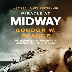 Miracle at Midway, 2021 Edition [Audiobook]