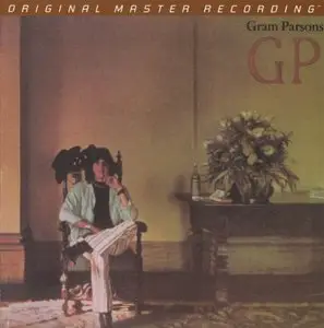 Gram Parsons - GP (1973) [MFSL 2012] PS3 ISO + DSD64 + Hi-Res FLAC