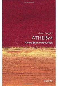 Atheism: A Very Short Introduction [Repost]
