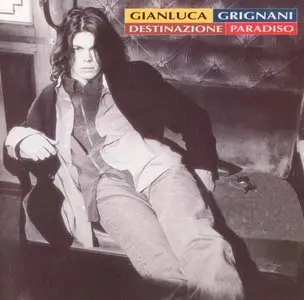 Gianluca Grigniani - Destinazione Paradiso (1995) 