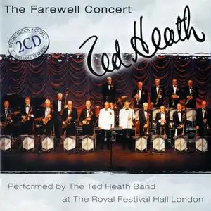 Ted Heath - The Farewell Concert (2001) 2CD, Repost