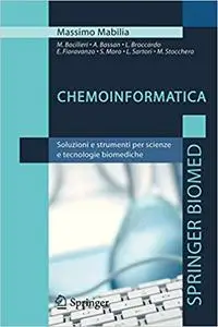 Chemoinformatica: Soluzioni e Strumenti per Scienze e Tecnologie Biomediche