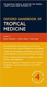 Oxford Handbook of Tropical Medicine, 4th Edition (repost)