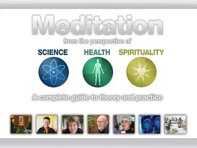 Meditation from the perspective of Science, Health, Spirituality