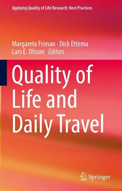 Quality of Life and Daily Travel