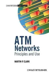 ATM Networks: Principles and Use (Repost)