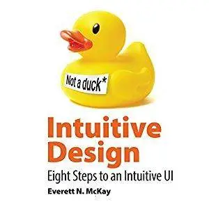 Intuitive Design: Eight Steps to an Intuitive UI [Audiobook]