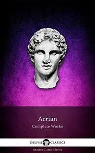 Complete Works of Arrian