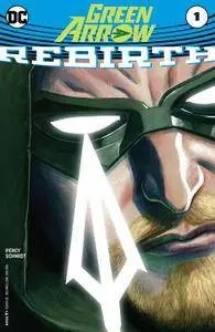 Green Arrow - Rebirth 001 (2016)