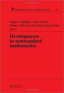 Developments in Nonstandard Mathematics