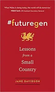 #FutureGen, Lessons from a Small Country